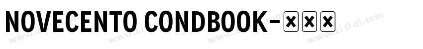 Novecento CondBook字体转换